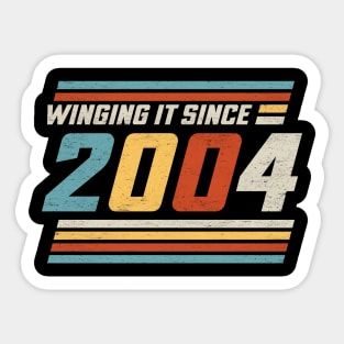 Winging It Since 2004 - Funny 20th Birthday Sticker